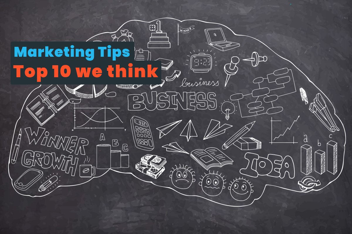 Read about Top 10 Marketing Tips We Suggest